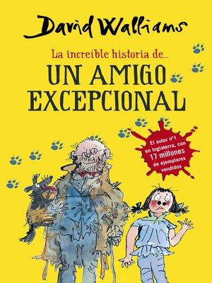 cover image of La increíble historia de... Un amigo excepcional
